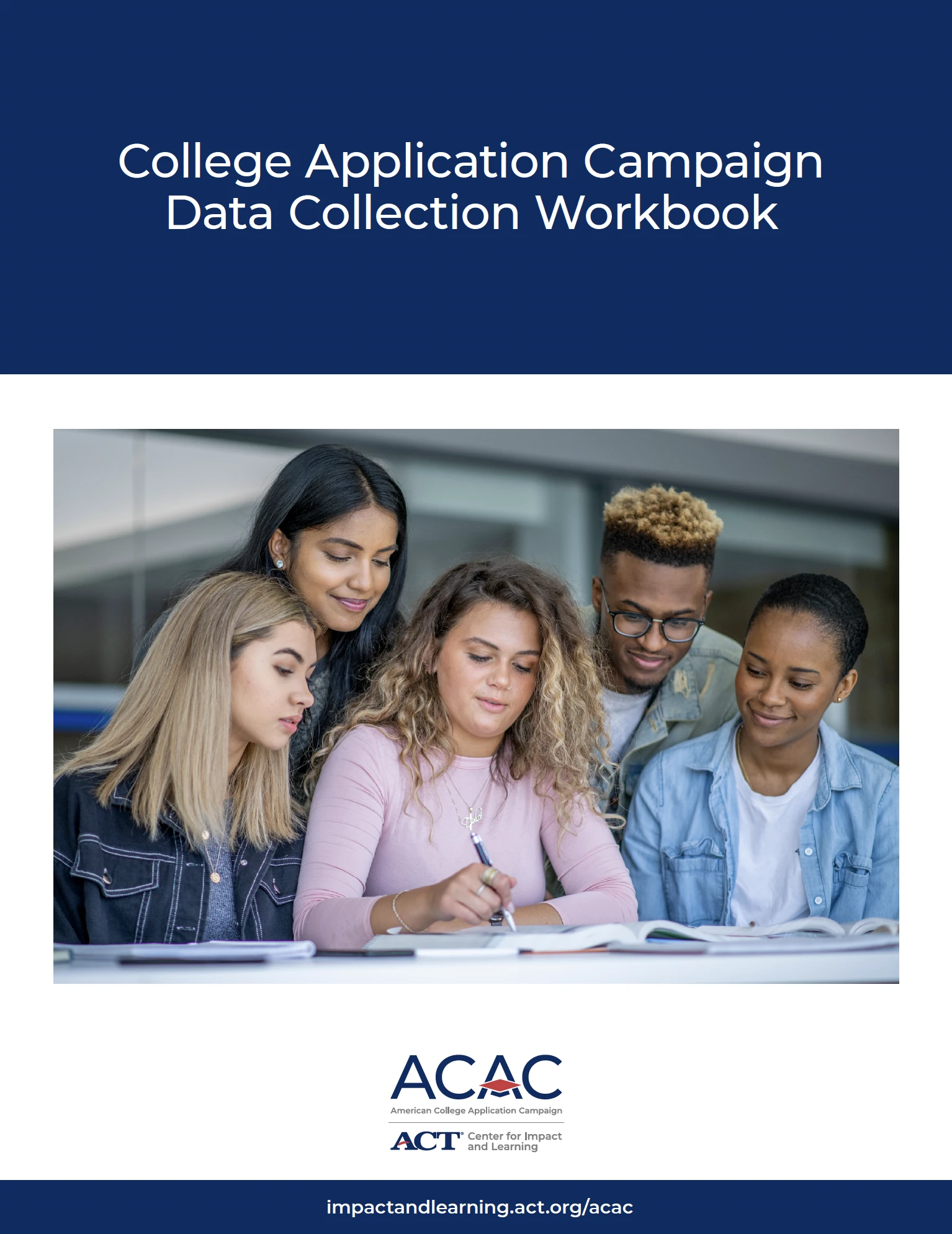 ACAC College Application Campaign data collection workbook.